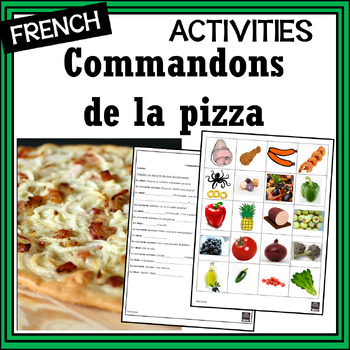 Preview of French Ordering pizza/Commandons de la pizza/Food - Activities & Culture