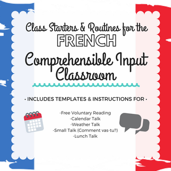 Preview of French Comprehensible Input Class Starters - Distance Learning Friendly