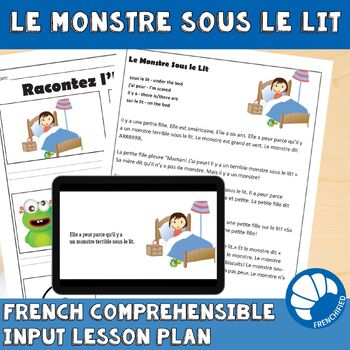 Preview of French Comprehensible Input Lesson Plan Le Monstre Sous le Lit