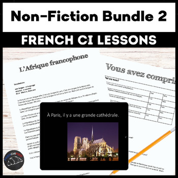Preview of French Lesson Plans Nonfiction Bundle #2 Comprehensible Input