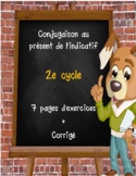 French: Conjugaison des verbes à l'indicatif présent