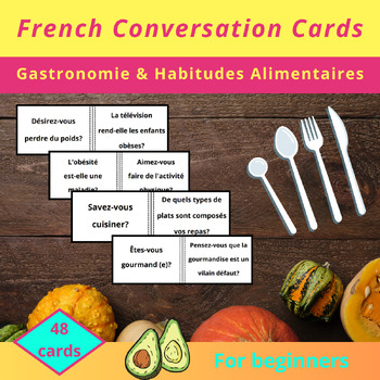 Preview of French Conversation Cards for Beginners| La Gastronomie | June Speaking Activity