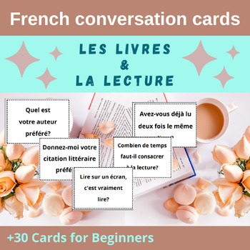 Preview of French Conversation Cards for beginners | Les Livres | June Speaking Activity