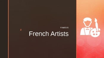 Preview of French Culture - French Artists