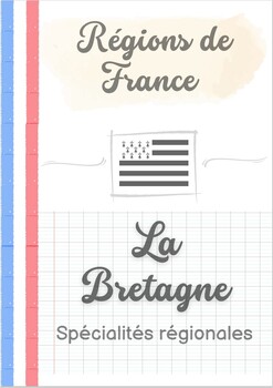 Preview of French Culture - Régions : La Bretagne / Cuisine et plats régionaux