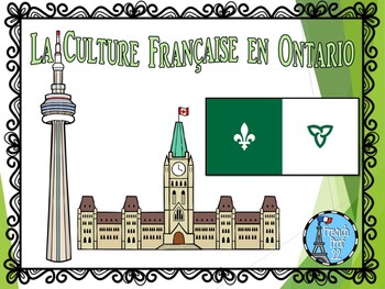 Preview of French Culture in Ontario  Franco-Ontarien Powerpoint