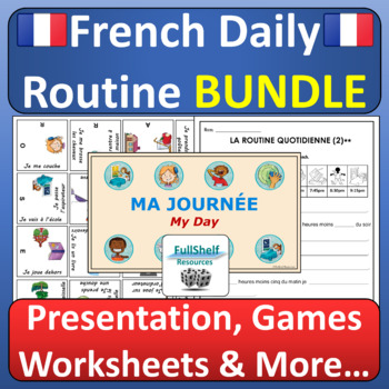 Preview of French Daily Routine Ma Journée et La Routine Quotidienne Unit Activities BUNDLE