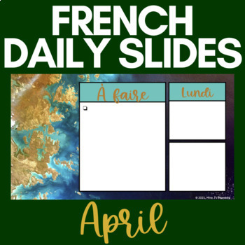 Preview of French Daily Slides | April | Spring, Earth Day | NO PREP