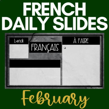 Preview of French Daily Slides | February | Winter, Black History Mo, Valentine's | NO PREP