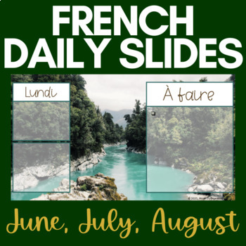 Preview of French Daily Slides | June, July, August | Summer | NO PREP