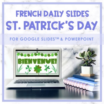 Preview of French Daily Slides | March St. Patrick's Day Theme