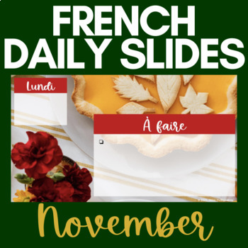 Preview of French Daily Slides | November | Fall, Remembrance Day/Veterans Day | NO PREP