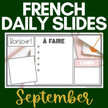 Preview of French Daily Slides | September | Back to School | NO PREP