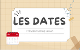 French Dates and Years Lesson and Worksheet Bundle