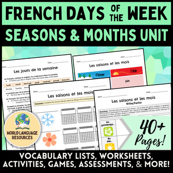 Preview of French Days of the Week, Seasons and Months Unit (Les jours, saisons, et mois)