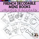 French Decodable Books for Vowels and Accents | French Sci