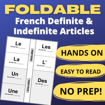 Preview of French Definite and Indefinite Articles FOLDABLE | Les Articles Français