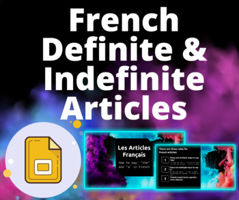 Preview of French Definite and Indefinite Articles Powerpoint | Les Articles Français