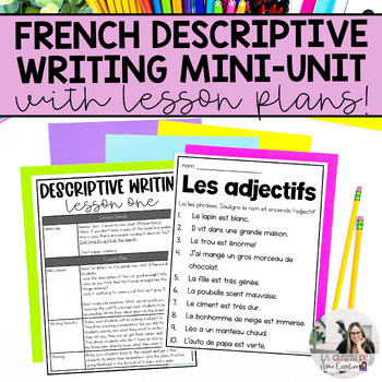 Preview of French Descriptive Writing Unit for Primary Students | L'écriture descriptive