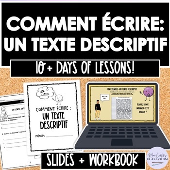 French Descriptive Writing Unit - un texte descriptif - Junior French ...