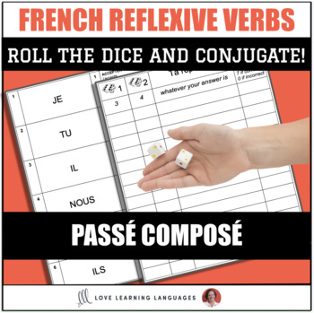 French Reflexive Verbs Passé Composé Dice Games - Conjugation Activity