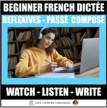 Preview of French Reflexive Passé Composé Dictée Activity Beginner Listening Comprehension