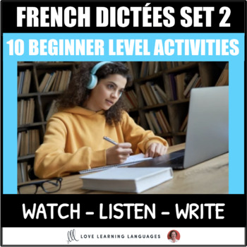Preview of French Dictée Activities Beginners Listening Comprehension Dictation BUNDLE 2