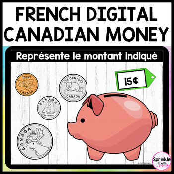 Preview of French Digital Canadian Money Activities  | La monnaie Canadienne