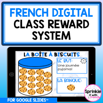 Preview of French Digital Class Reward System | La gestion de classe