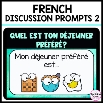 Preview of French Discussion Prompts 2 La Communication Orale Le Message du Matin
