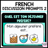 French Discussion Prompts 2 La Communication Orale Le Mess