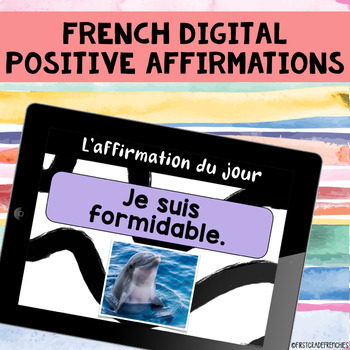 Preview of French Digital Positive Affirmations | Les Affirmations Positives