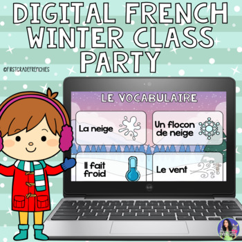 Preview of French Digital Winter Party for Google Slides™ | Fête d'hiver | Snow Day!