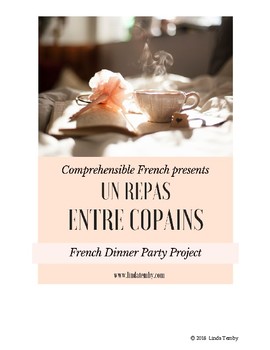 Preview of French Dinner Party Project - Repas Entre Copains