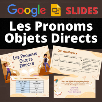 Preview of French Direct Object Pronouns Slides Presentation | Les Pronoms Objets Directs 