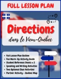 French Directions + Prepositions of Place in Vieux-Québec 