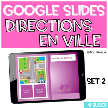 Preview of French Directions in Town GOOGLE SLIDES Les directions En ville SET 2