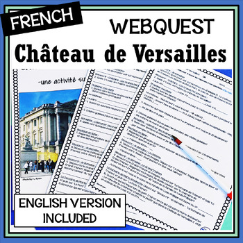 Preview of French/English Château de Versailles, France - Webquest/internet activities