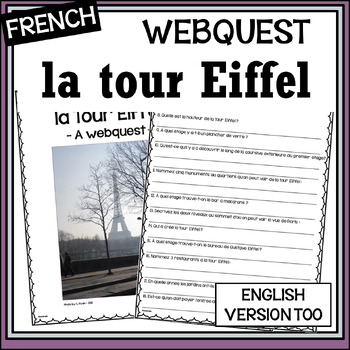 Preview of French Eiffel Tower/la tour Eiffel, Paris, France  –Internet Activity - webquest