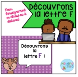 French Distance Learning Letter F/ La lettre F (Activités 