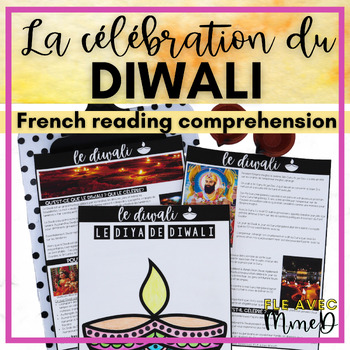 Preview of French Diwali Reading Comprehension or compréhension de lecture sur le Diwali