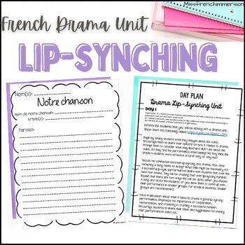Preview of French Drama Unit and Activities: Lip-Synching - Unité d'arts dramatique