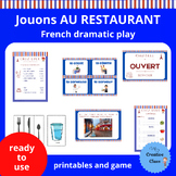 French Dramatic Play: au Restaurant