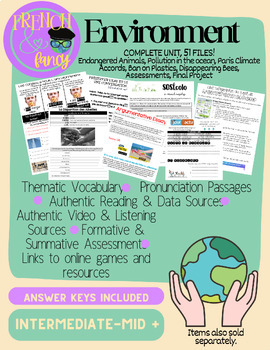 Preview of French ENVIRONMENT Unit for Intermediate Advanced Students 51 item bundle!