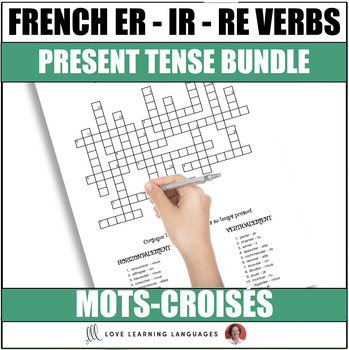 French -ER, -IR, -RE verbs crossword puzzles - Present tense bundle