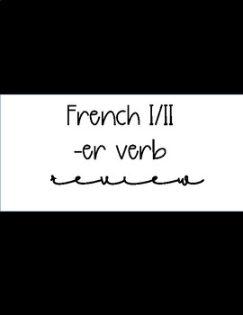 Preview of French -ER Verb Review