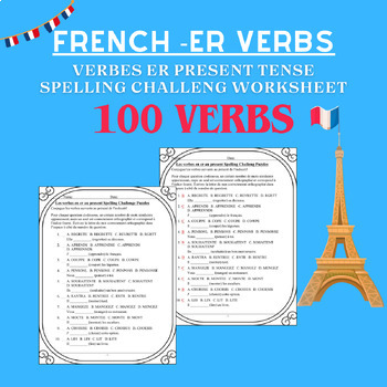 Preview of French ER Verbs Verbes ER Present Tense Spelling Challeng Worksheet No Prep