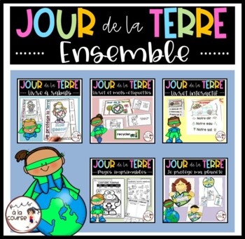 Preview of French Earth Day BUNDLE | Jour de la Terre - Ensemble