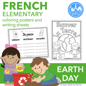 Preview of French Earth Day Coloring Posters & Writing Sheets - la journée de la Terre
