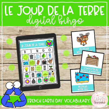 Preview of French Earth Day Digital BINGO | Le Jour de la Terre